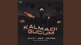 Kalmadı Gücüm