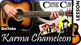 How to play KARMA CHAMELEON 🦎 - Culture Club / GUITAR Lesson 🎸 / GuiTabs N°147