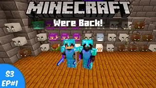 We're Back! / Globecraft SMP / S3 Episode 1