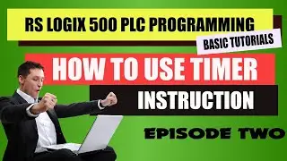 PLC BASIC PROGRAMMING TUTORIALS - TIMERS