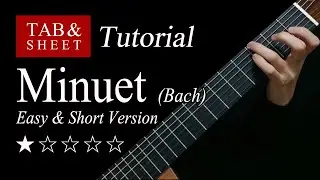 Minuet (Bach) - Guitar Lesson + TAB