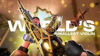 World's Smallest Violin 🎻 (Valorant Montage)