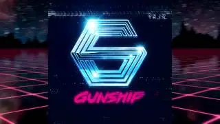 GUNSHIP - Revel in Your Time (MN84 RMX)