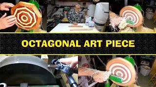 Woodturning - Octagonal Art Piece