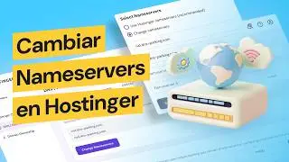 Cómo Cambiar los NameServers en Hostinger (2024)