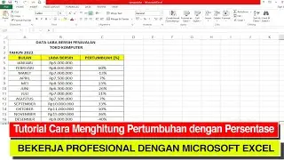 Tutorial Cara Menghitung Pertumbuhan dengan Persentase di Microsoft Excel