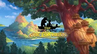 TRIP THE ARK FANTASTIC - Debut Trailer