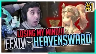 YOU GUYS WEREN’T JOKING, THIS IS CRAZY - FFXIV Heavensward Playthrough #1