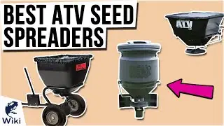 9 Best ATV Seed Spreaders 2021