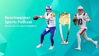 Will Matthew Stafford or Drake Maye be MVP? - Benchwarmer Sports Podcast - NFL Awards Predictions
