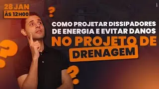 Como projetar dissipadores de energia e evitar danos no projeto de Drenagem