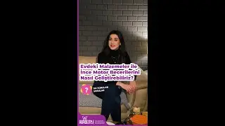 Çocuklarımızın İnce Motor Becerilerini Evdeki Malzemeler İle Nasıl Geliştirebiliriz?