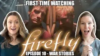 Firefly Reaction | War Stories Episode 10