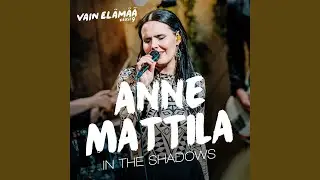 In The Shadows (Vain elämää kausi 9)