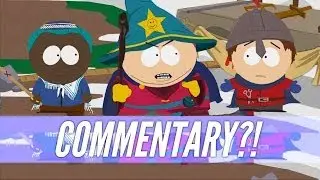South Park - The Stick Of Truth | My First Commentary