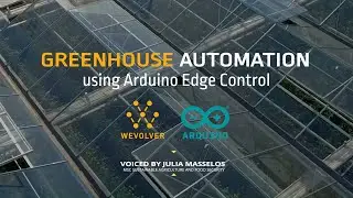 Greenhouse Automation using Arduino Edge Control