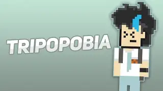 TRIPOPOBIA