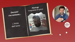 Docenti raccontano: L'inizio dell'anno #1 Pierluigi - Segnali d'Apollo