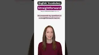 How to use 'straightforward' in a sentence