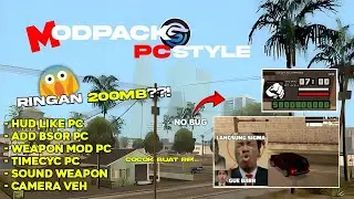 MODPACK GTA SAMP RINGAN STYLE PC COCOK BUAT ROLEPLAY || GTA SAMP INDONESIA