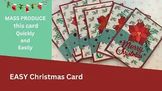 Super Easy Christmas Card |  Mass Produce this Beautiful Card