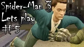 Spider-Man 3: The Game #5 Walkthrough on PC