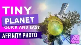 Create a TINY PLANET effect in Affinity Photo