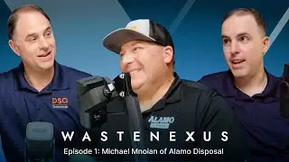 Waste Nexus Ep. 1: Mike Mnoian of Alamo Disposal