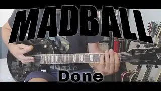 Madball - Done (Guitar Cover)