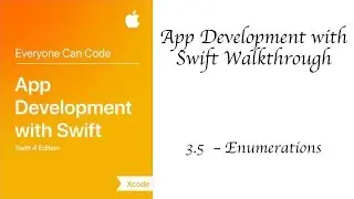 3.5 - Enumerations - Swift 4 - App Development With Swift