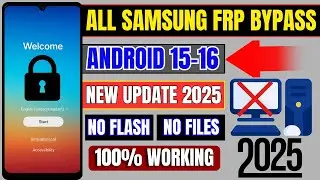 🔓 Samsung FRP Bypass 2025 | Android 15/16 | 100% Working New Method | No PC Needed