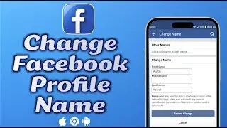 How to Change Your Name on Facebook (Plus Single Name Method)