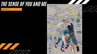 The Sense of You and ME | Redsho | BakuDeku