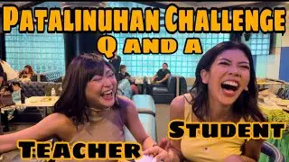 Q AND A PATALINUHAN MEET MY TEACHER  Ate Rufa Mae quinto