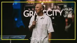 Grace City Church | I'm Hanging on His Words Part 2 | Judge Not | Pastor Andrew Gard