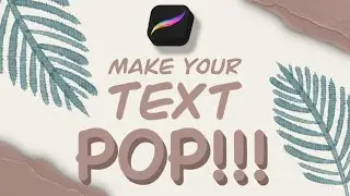 3 ways to make your text POP!!! | good for thumbnails | PROCREATE