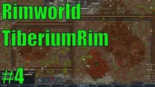 Rimworld TiberiumRim 1.6 -   GDI Series Episode 4  - Tiberium Faction 2 gameplay