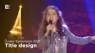 Junior Eurovision 2021 - Title Design