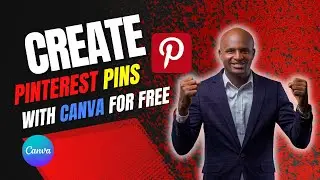 How to Create Pins on Pinterest with Canva that GO VIRAL || CANVA TUTORIAL