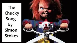 The Chucky Song Tribute (HD)
