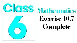 Exercise 10.7 Class 6 