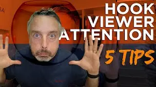 How to Hook Viewer Retention and Keep them Watching (5 Tips)