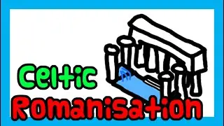 Romanisation of the Celtic Britons |🏛️| Quick and Simple