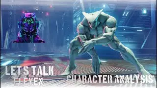 Let's Talk Street Fighter V - Eleven Character Analysis With A Sprinkle of Rage!