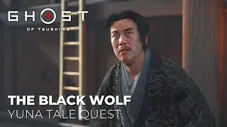 Ghost of Tsushima - The Black Wolf (Yuna Tale Quest)