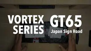 Berbagi Unboxing Vortex Series GT65 Japan Sign Road - Aflion Blue Sky Switch
