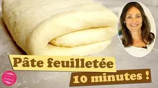 FAST and EASY PUFF PASTRY recipe in 10 mn top chrono!