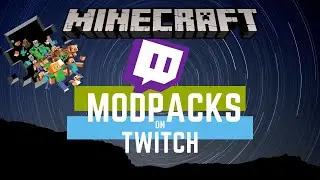 How to Download & Install Minecraft Modpacks using Twitch