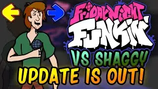 The Shaggy mod: Update is out!! - Friday Night Funkin' mod