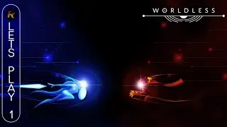 Worldless - Part 1 - No Commentary